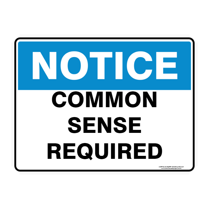NOTICE CUSTOM TEXT SIGN
