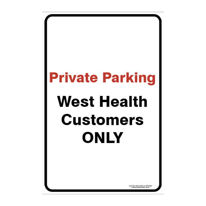 CUSTOM PARKING SIGN