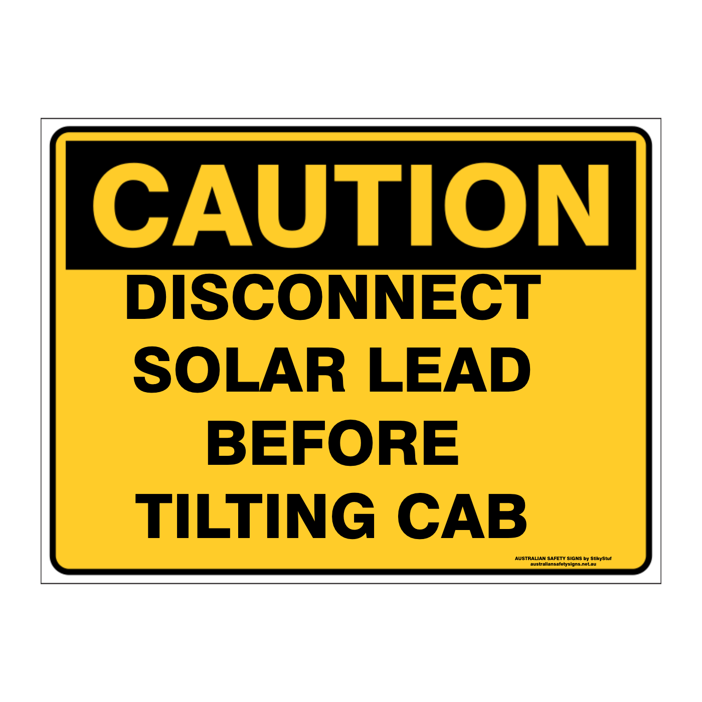Custom Text Caution Sign