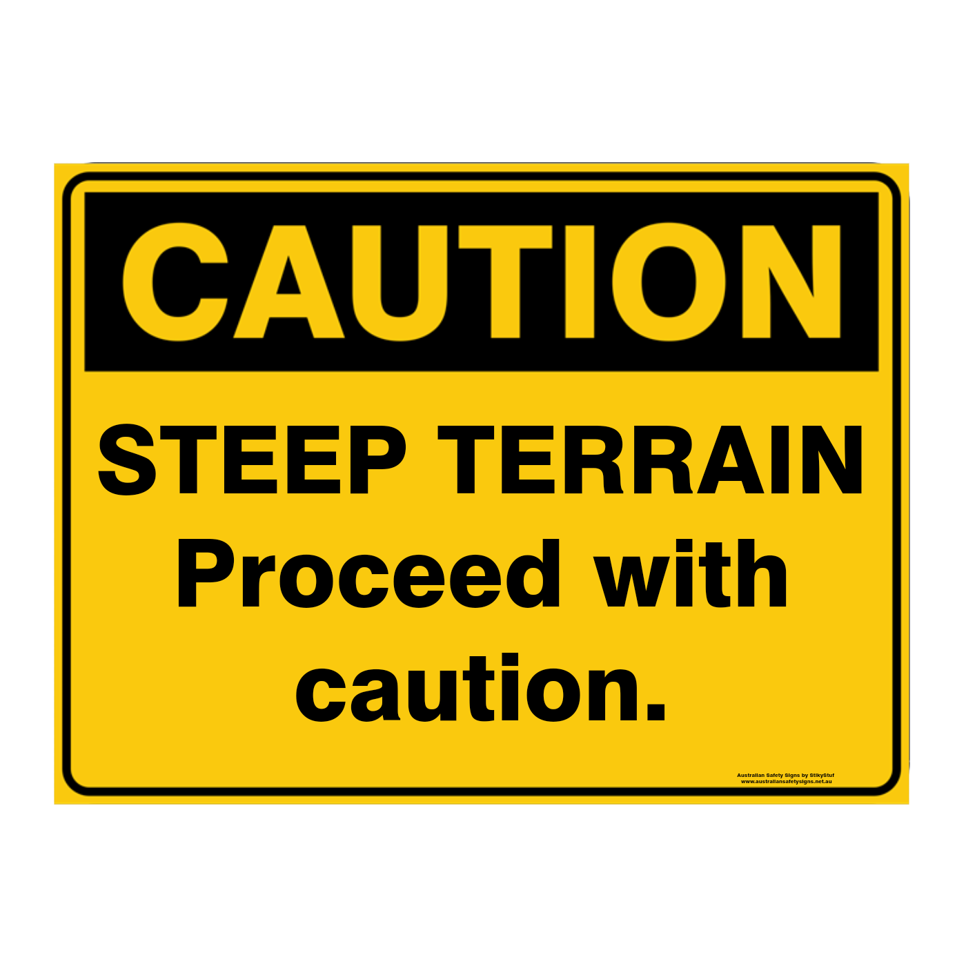 Custom Text Caution Sign
