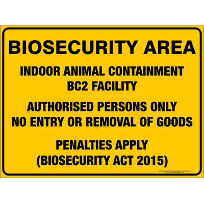 BIOSECURITY SIGNS - Australian Safety Signs