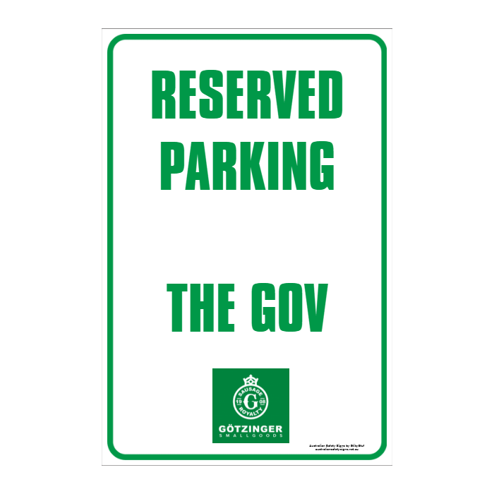 CUSTOM PARKING SIGN
