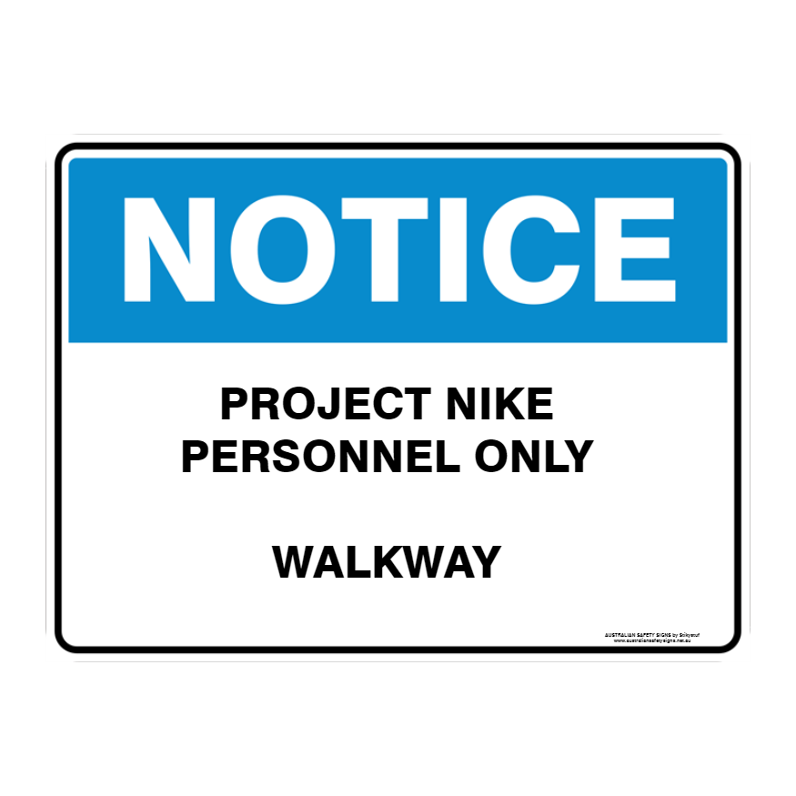 NOTICE CUSTOM TEXT SIGN