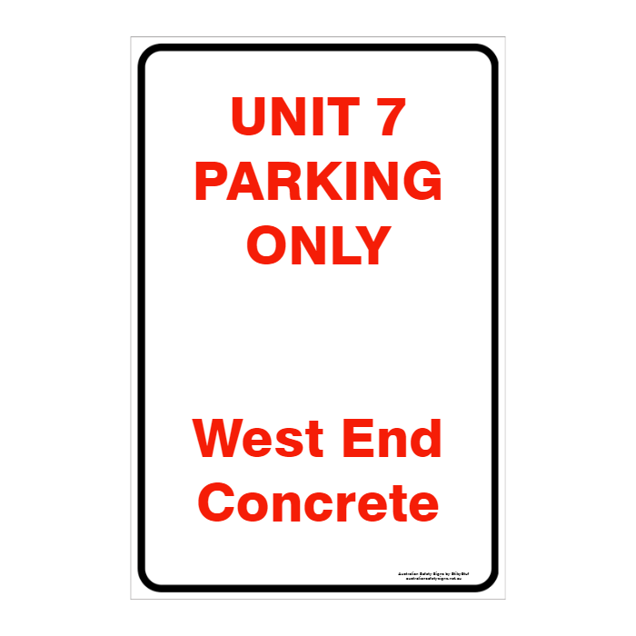 CUSTOM PARKING SIGN