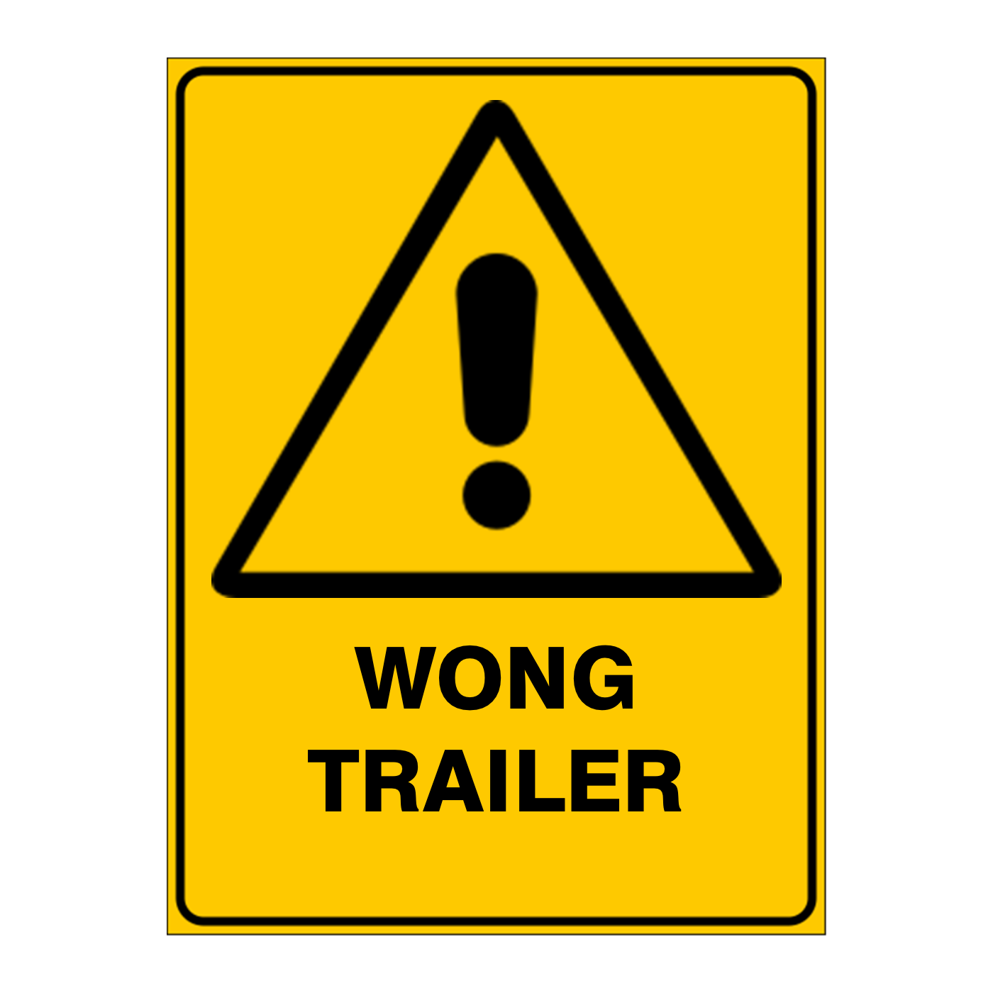 Warning Custom Text Sign