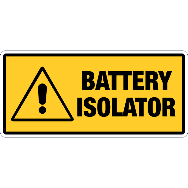 Isolate Battery Sign Stickers - Australian Safety Signs