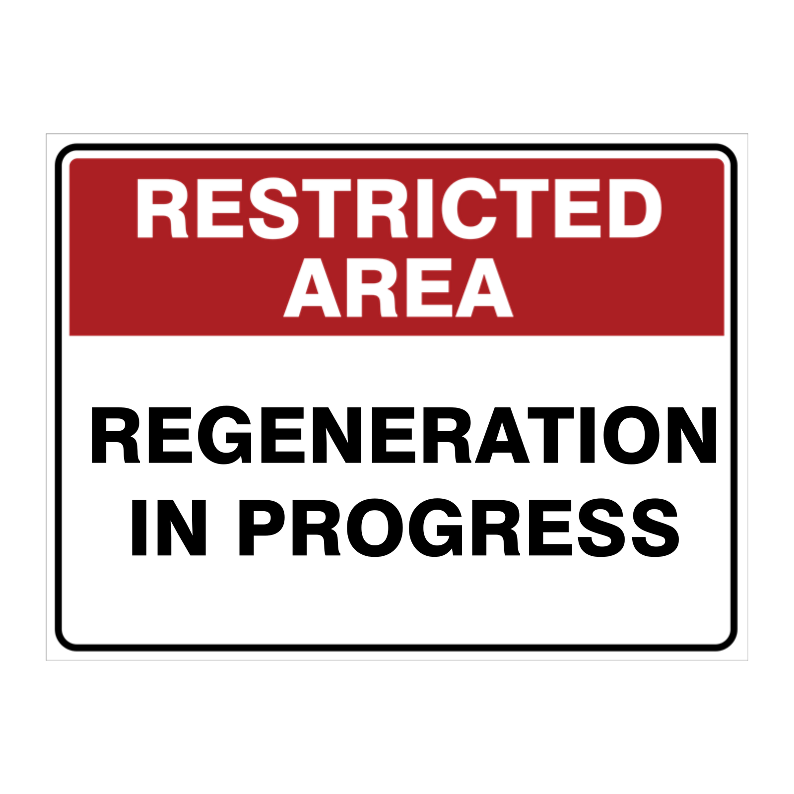 Custom Text Restricted Area Sign