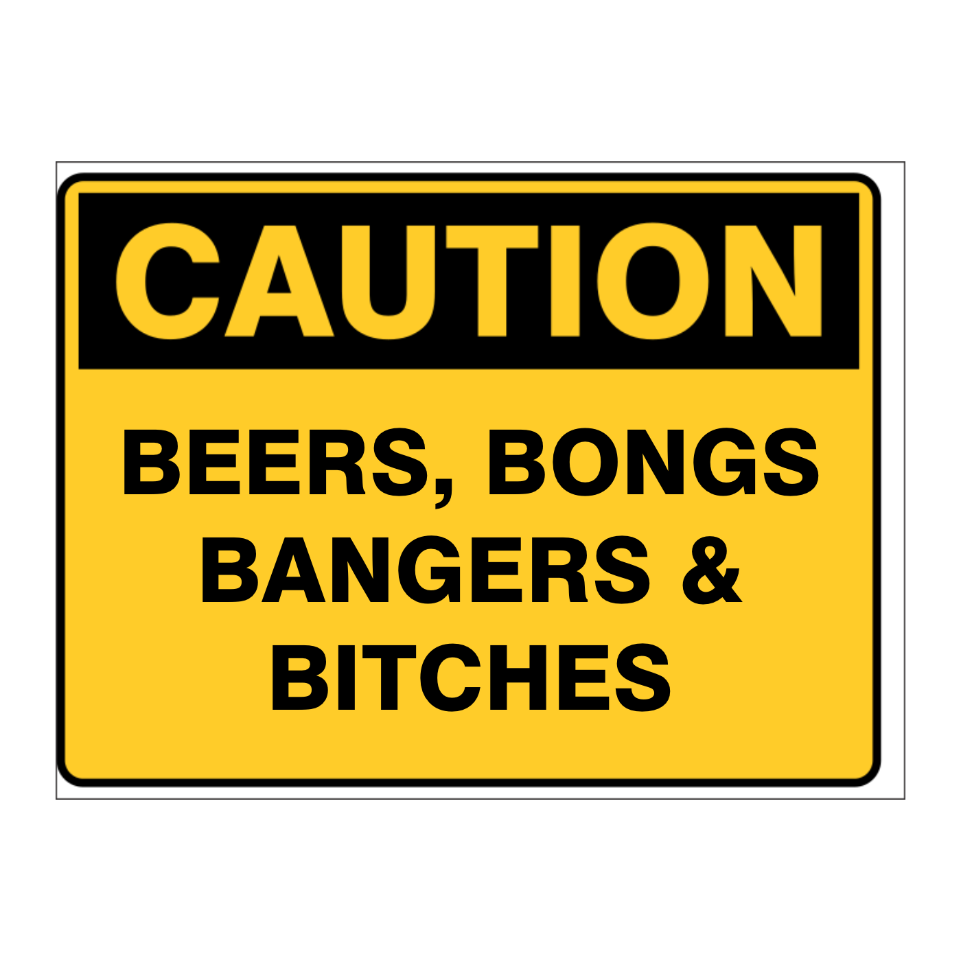 Custom Text Caution Sign