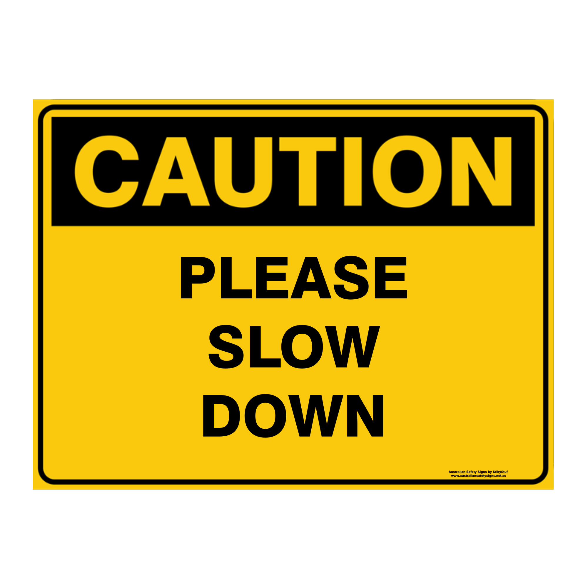 Custom Text Caution Sign