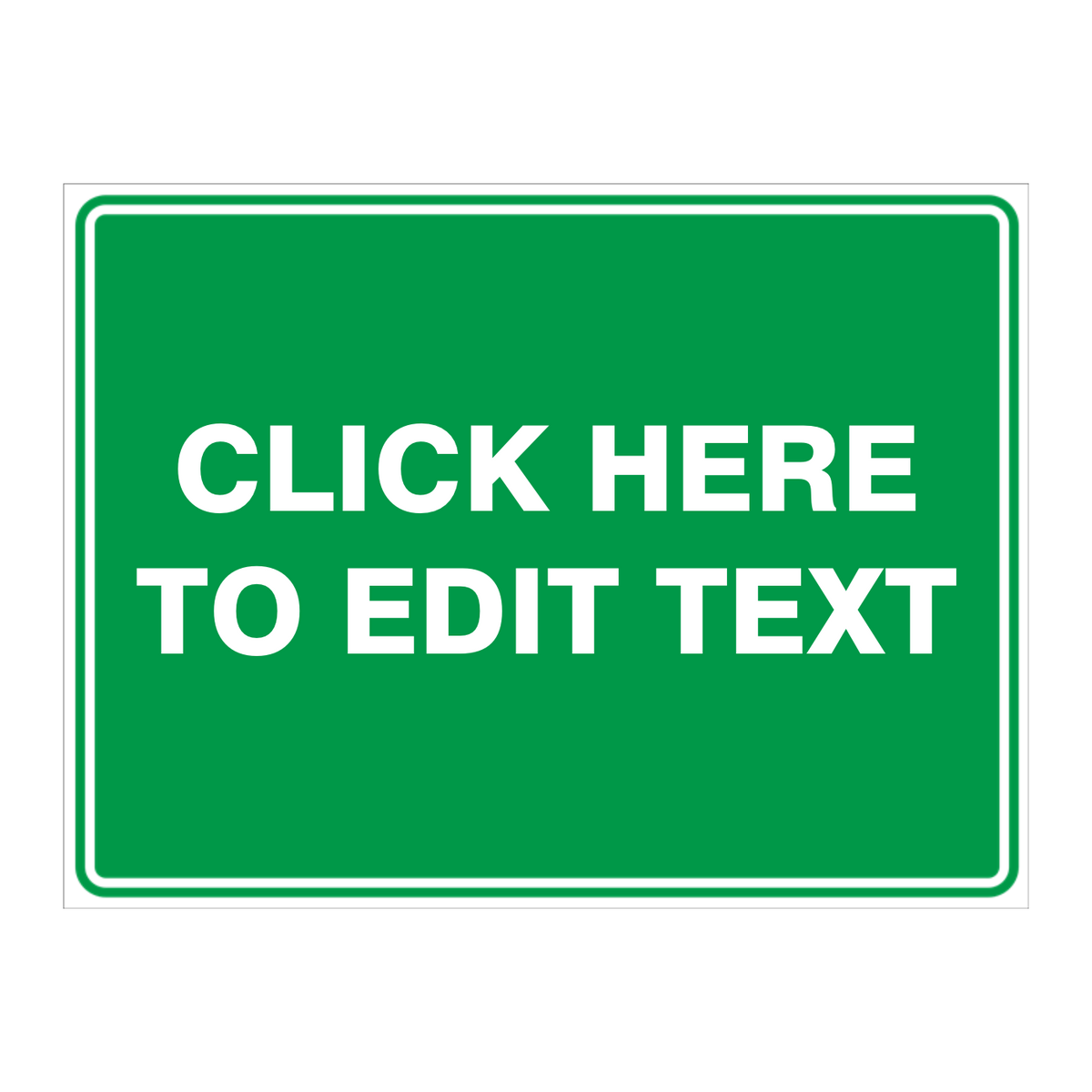 Custom Text Emergency Sign