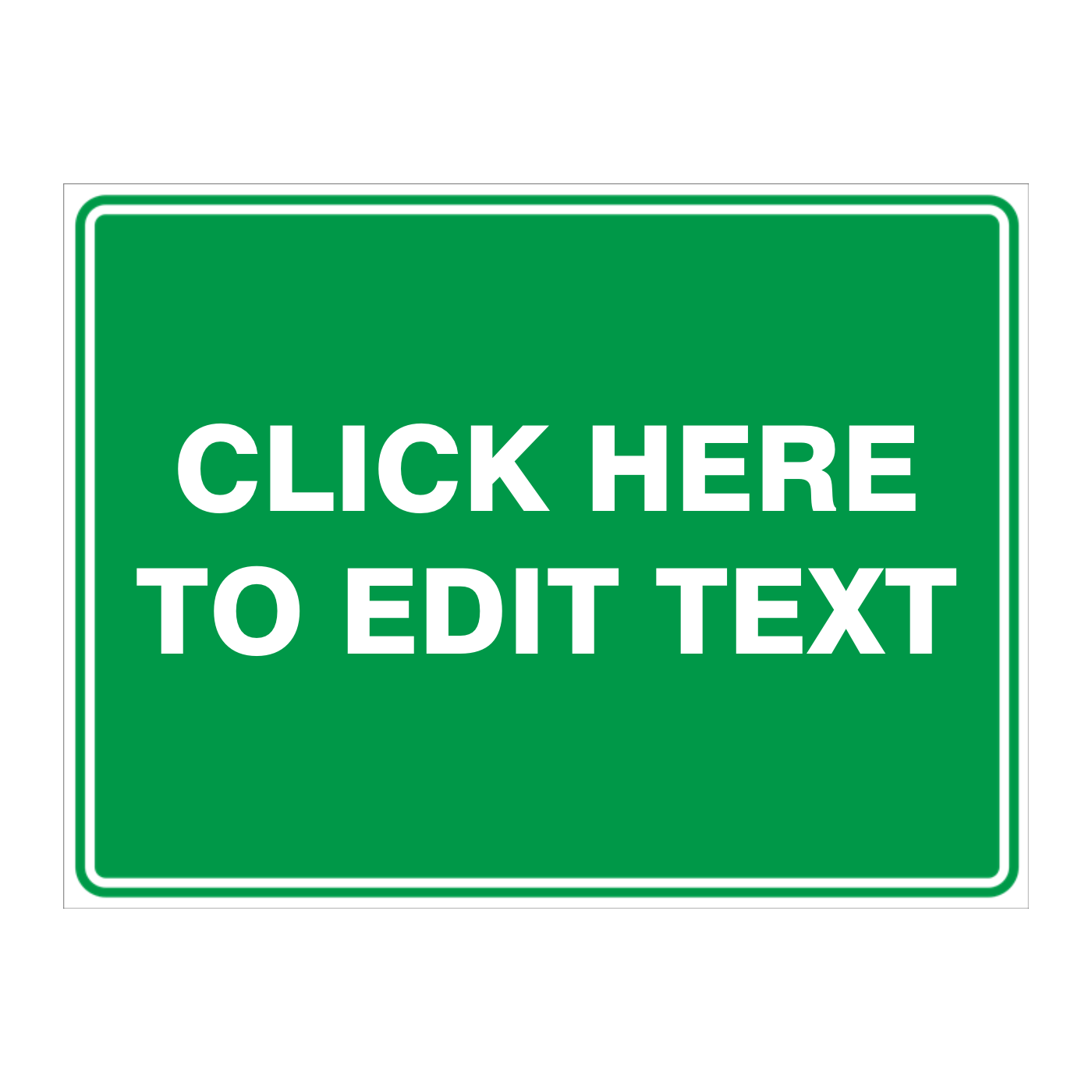Custom Text Emergency Sign