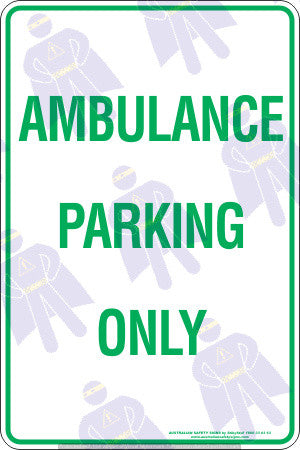 AMBULANCE PARKING ONLY