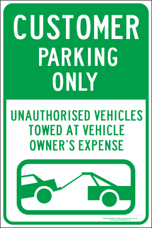 CUSTOMER PARKING ONLY - Australian Safety Signs