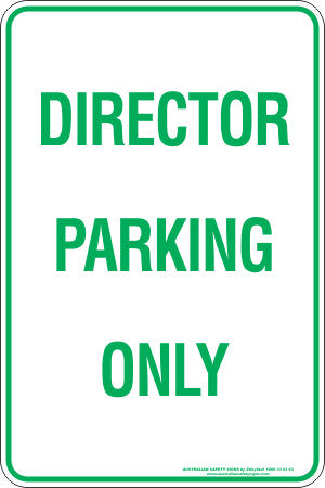 DIRECTOR PARKING ONLY