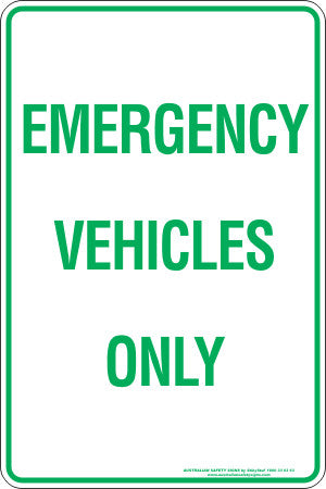 EMERGENCY VEHICLES ONLY