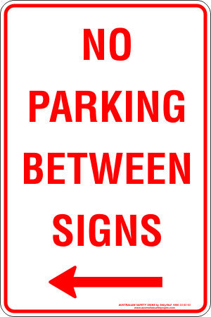 NO PARKING BETWEEN SIGNS LEFT ARROW