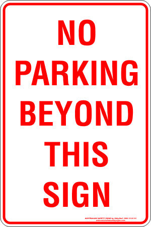 NO PARKING BEYOND THIS SIGN