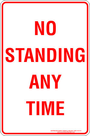 NO STANDING AT ANY TIME