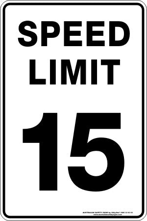 SPEED LIMIT 15