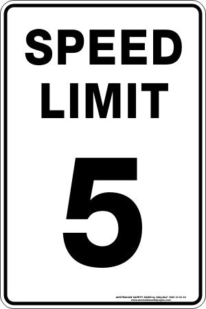 SPEED LIMIT 5