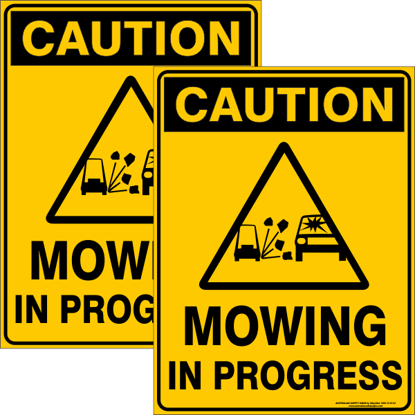 MOWING IN PROGRESS - Double Sided