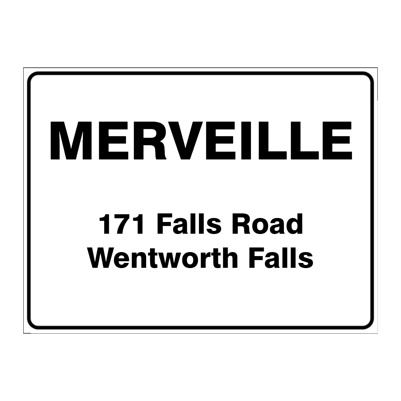 Custom general sign