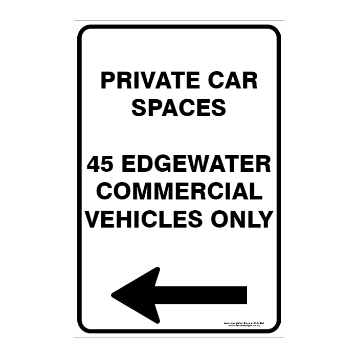 CUSTOM PARKING SIGN