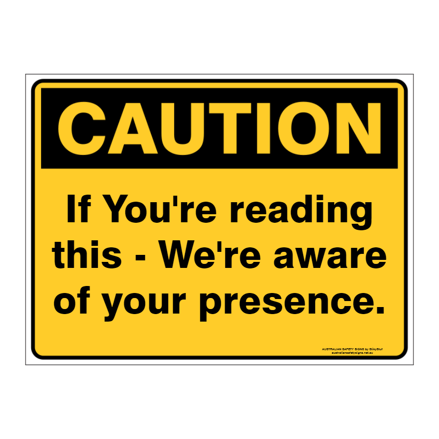 Custom Text Caution Sign