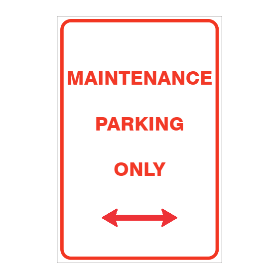 CUSTOM PARKING SIGN