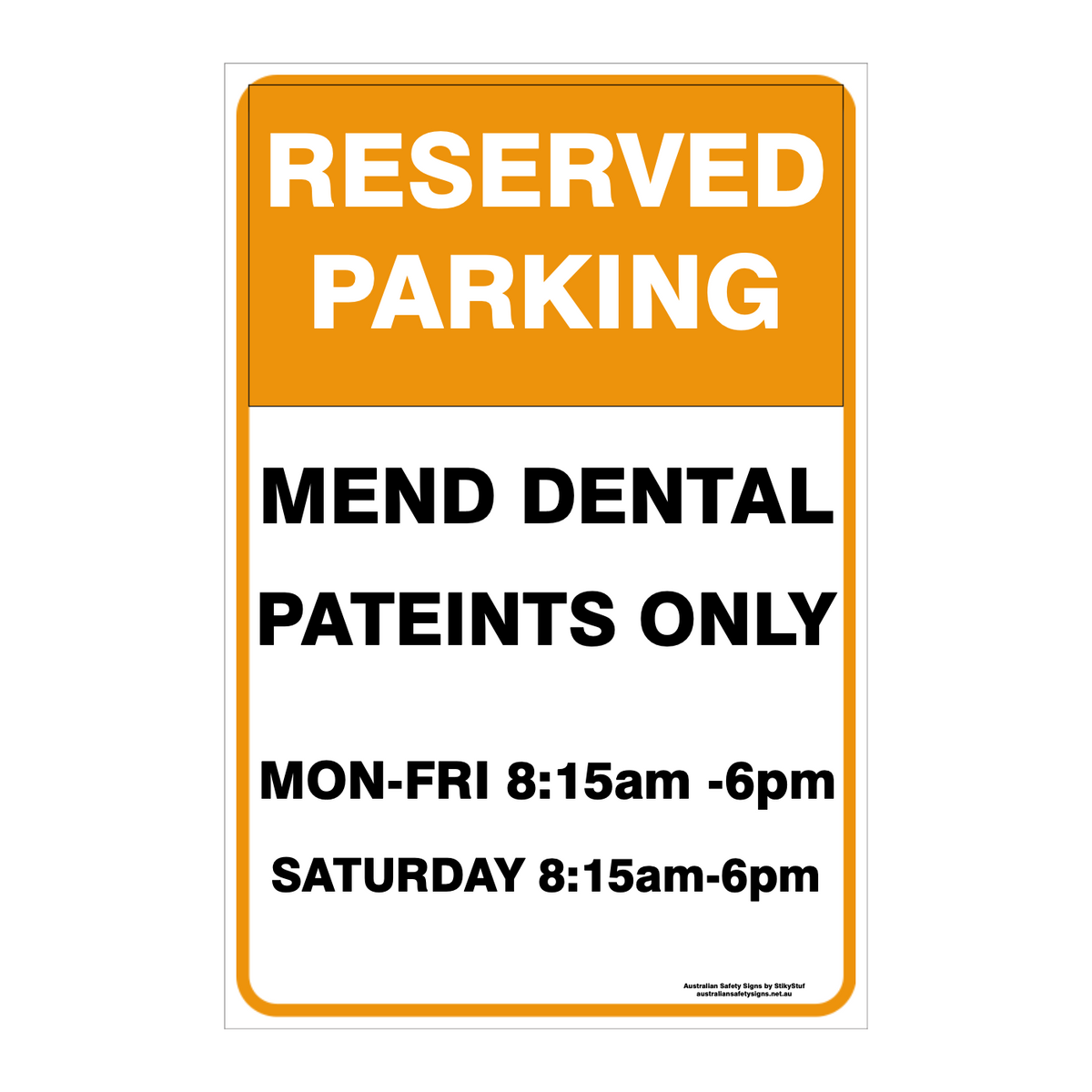 CUSTOM PARKING SIGN