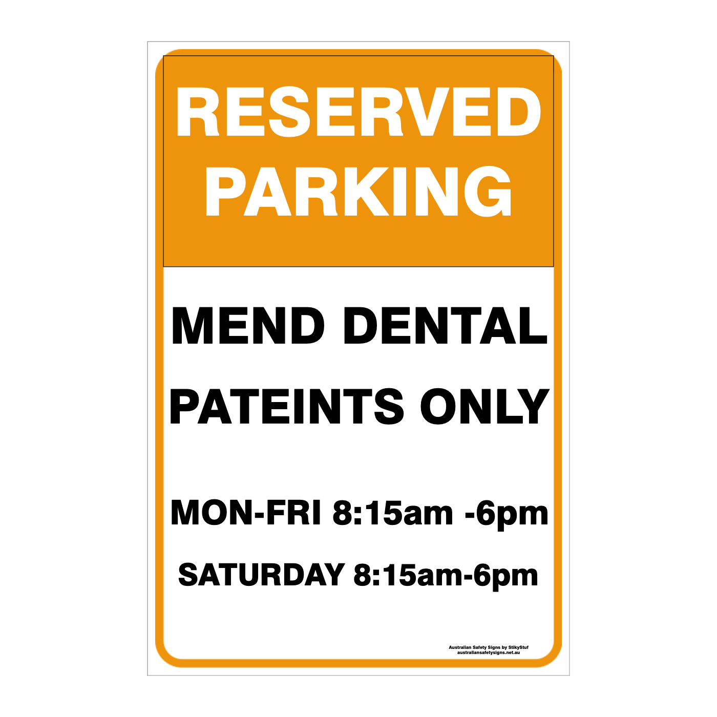 CUSTOM PARKING SIGN