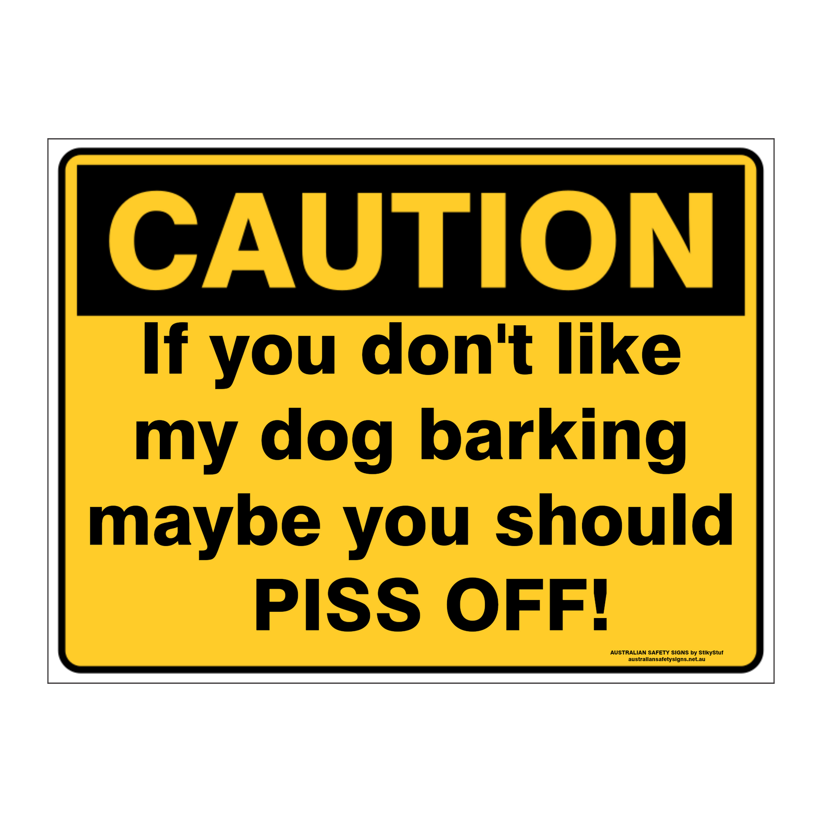 Custom Text Caution Sign