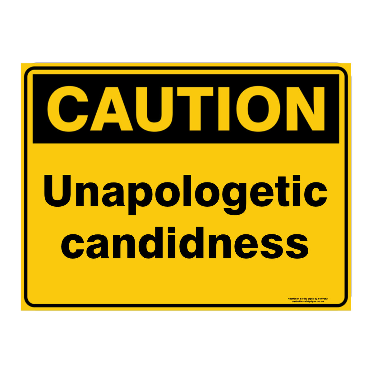 Custom Text Caution Sign