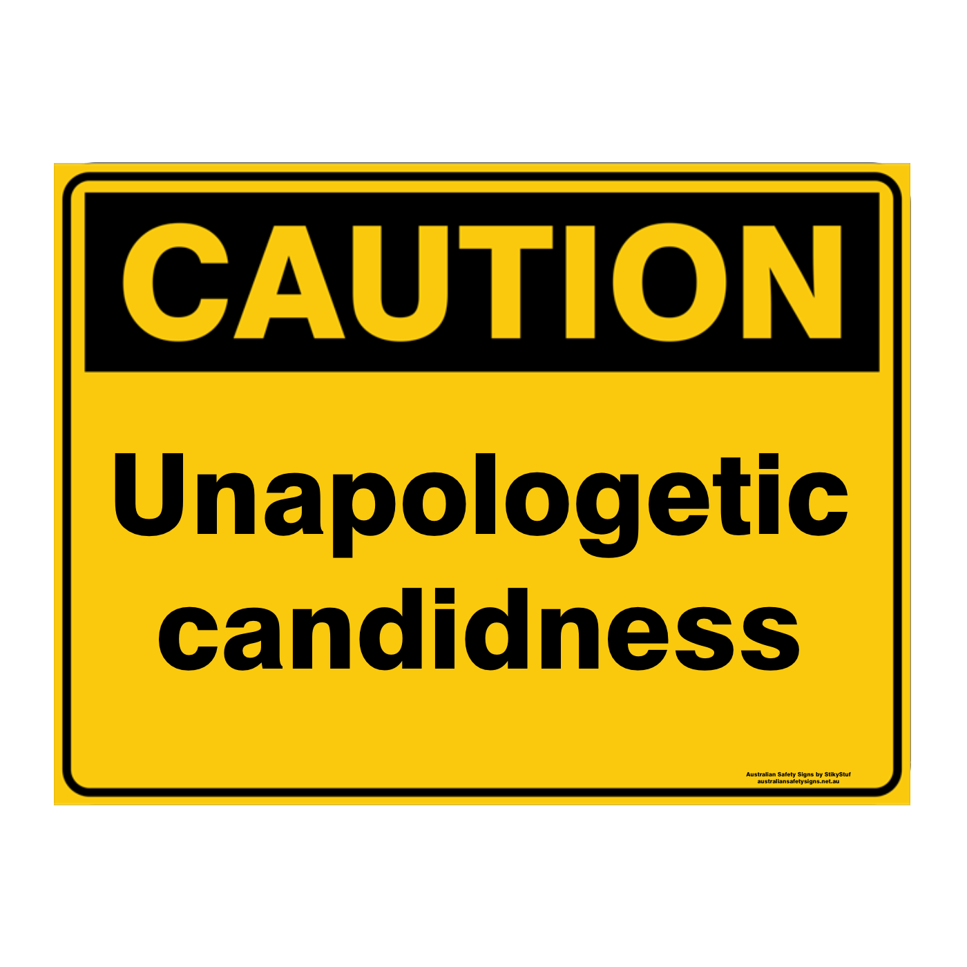 Custom Text Caution Sign