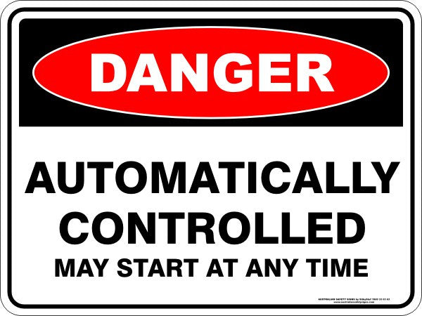 AUTOMATICALLY CONTROLLED MAY START AT ANY TIME