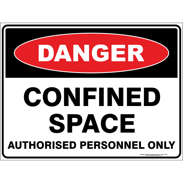 Confined Space - Authorised Personnel Only Safety Sign