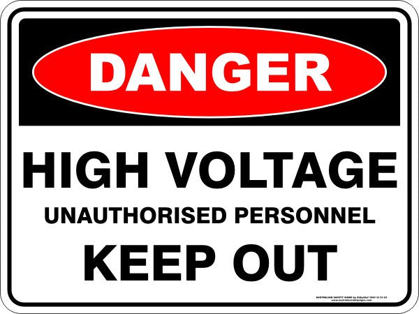 HIGH VOLTAGE UNAUTHORISED PERSONNEL KEEP OUT