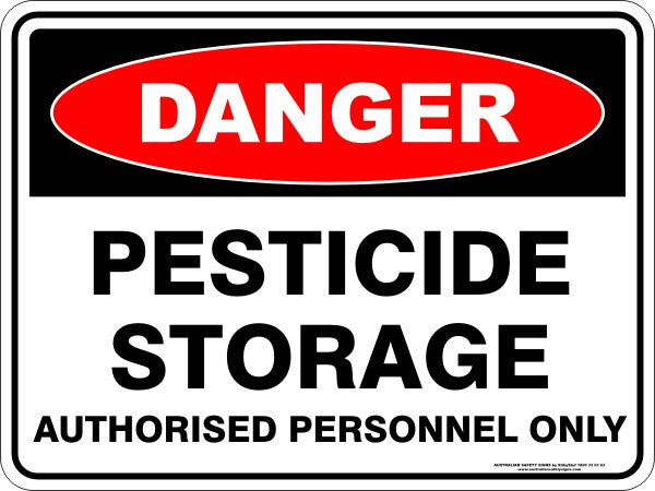 PESTICIDE STORAGE AUTHORISED PERSONNEL ONLY