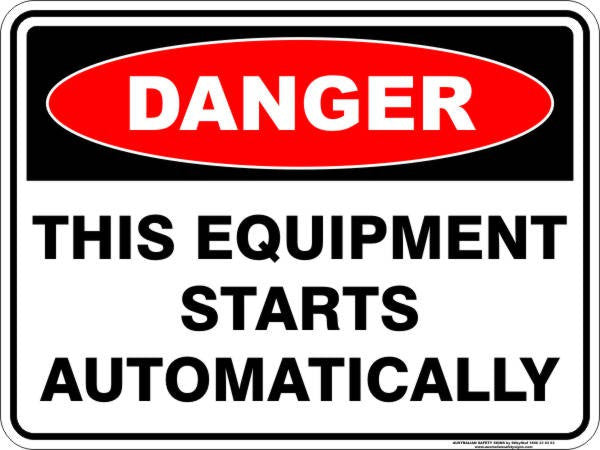 THIS EQUIPMENT STARTS AUTOMATICALLY