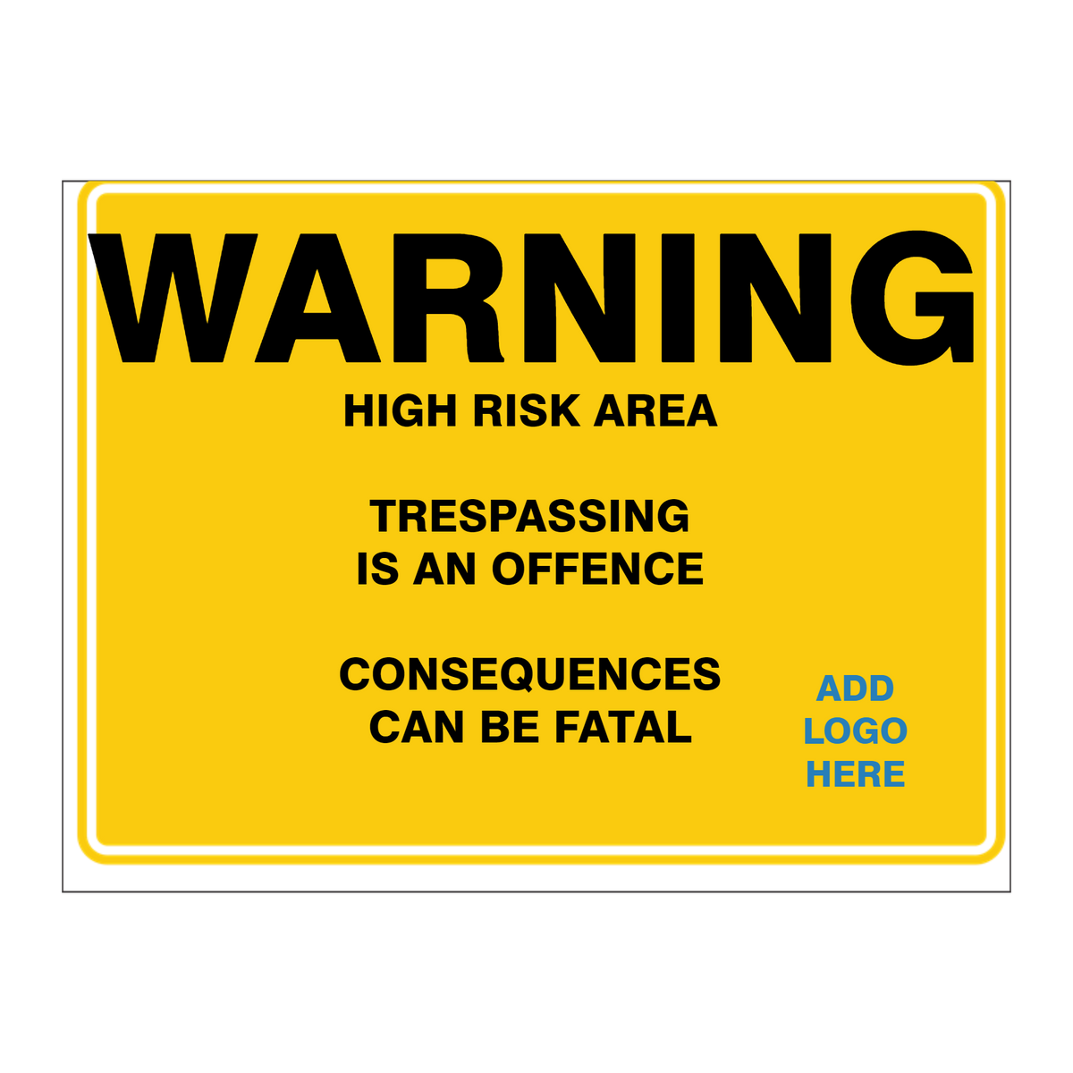 Custom general sign
