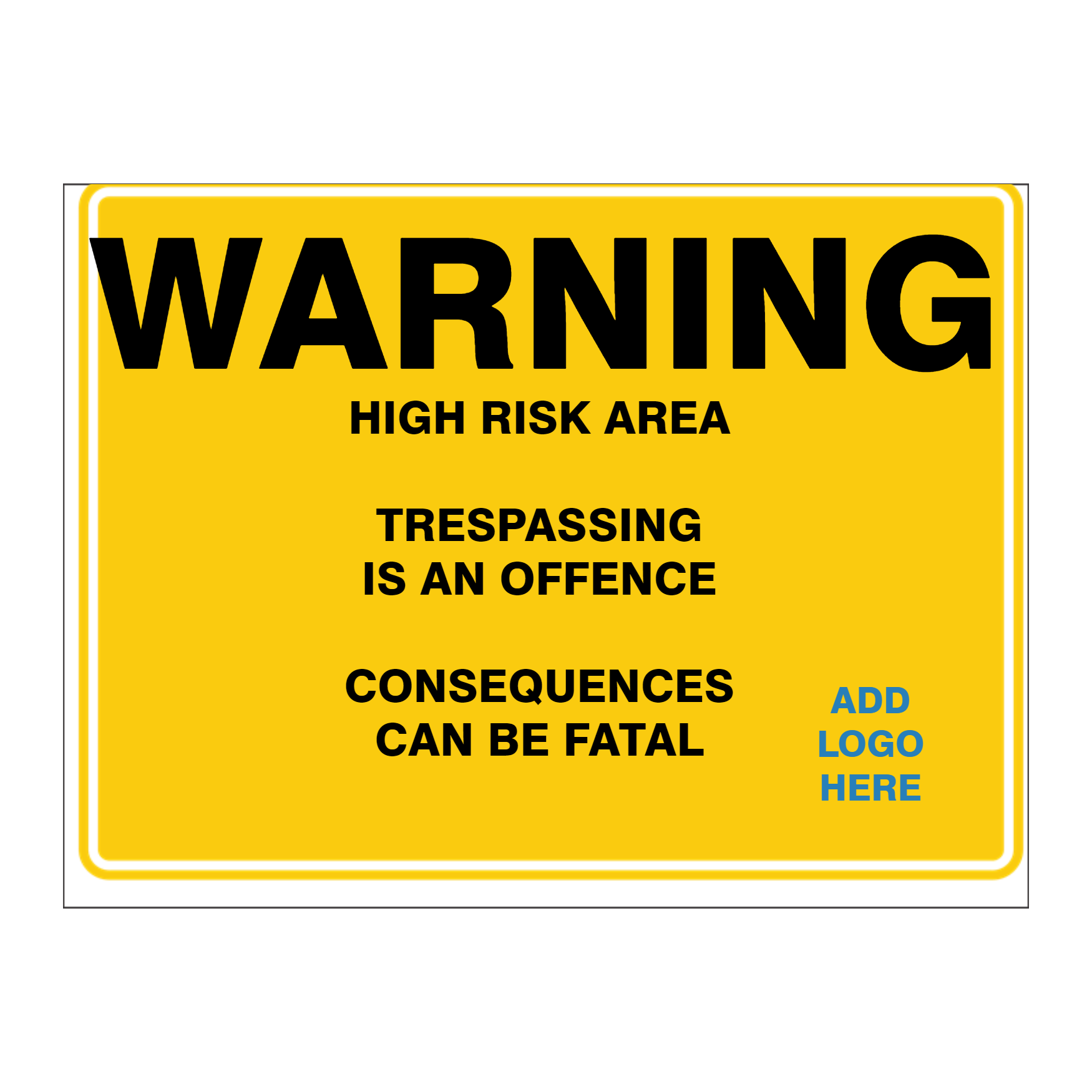 Custom general sign