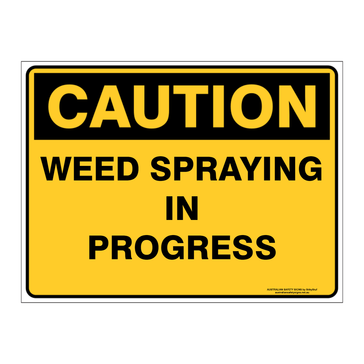 Custom Text Caution Sign
