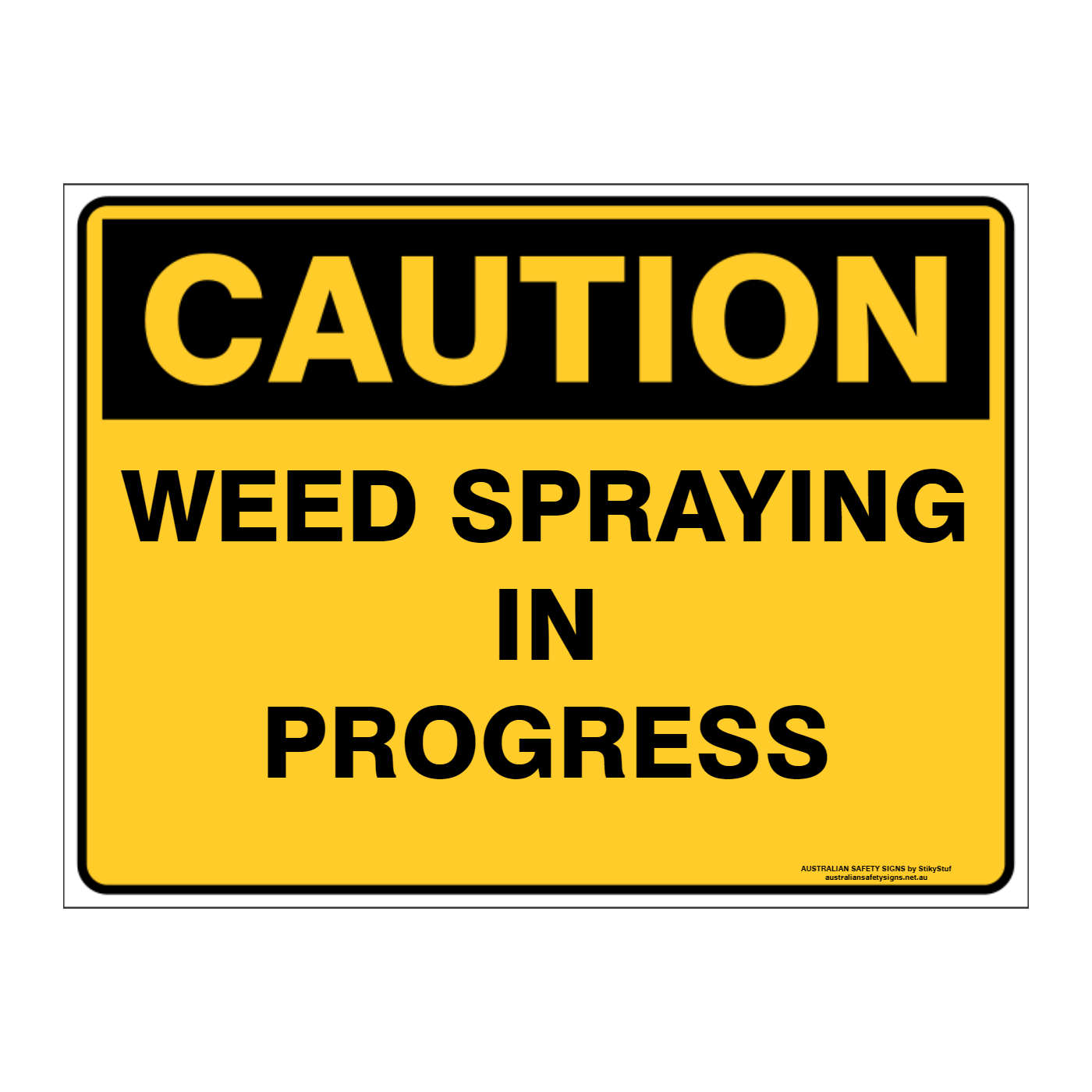 Custom Text Caution Sign
