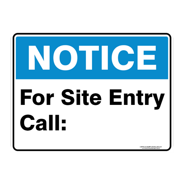 NOTICE CUSTOM TEXT SIGN - Australian Safety Signs