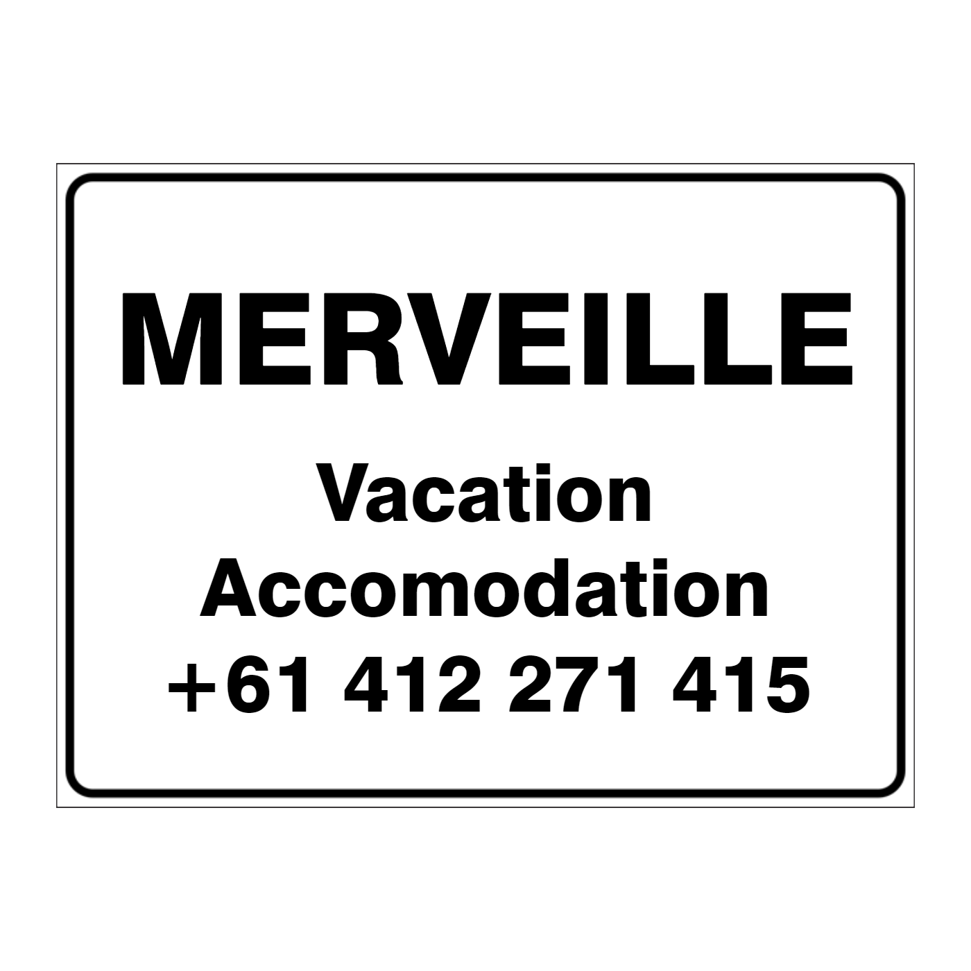 Custom general sign