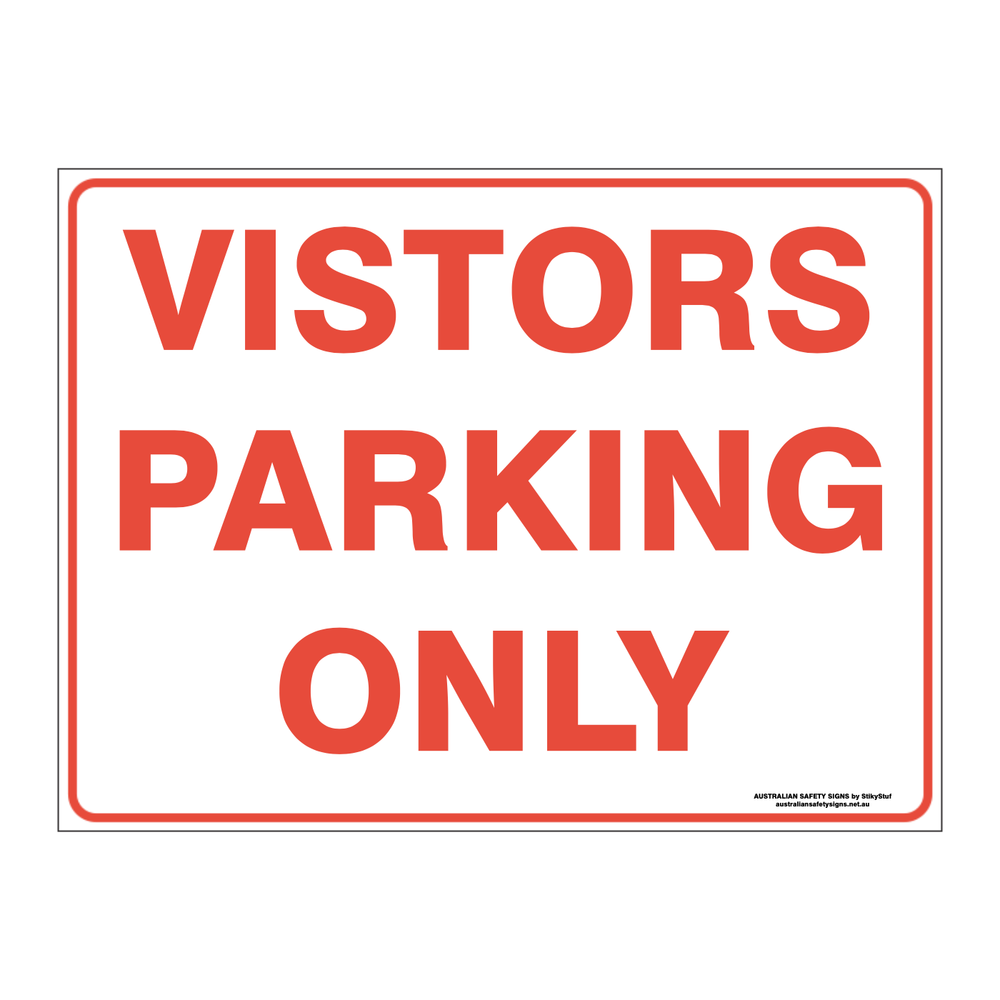 Custom general sign