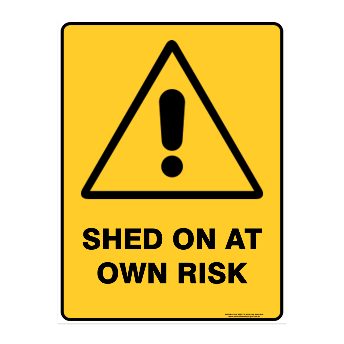 Warning Custom Text Sign