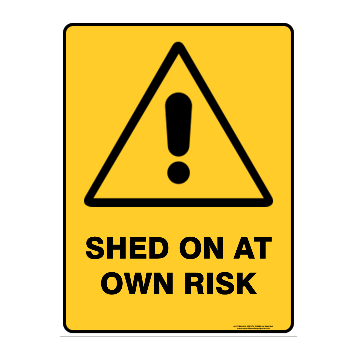Warning Custom Text Sign