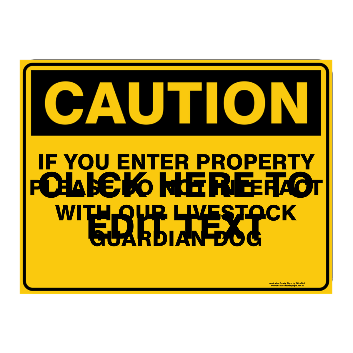 Custom Text Caution Sign
