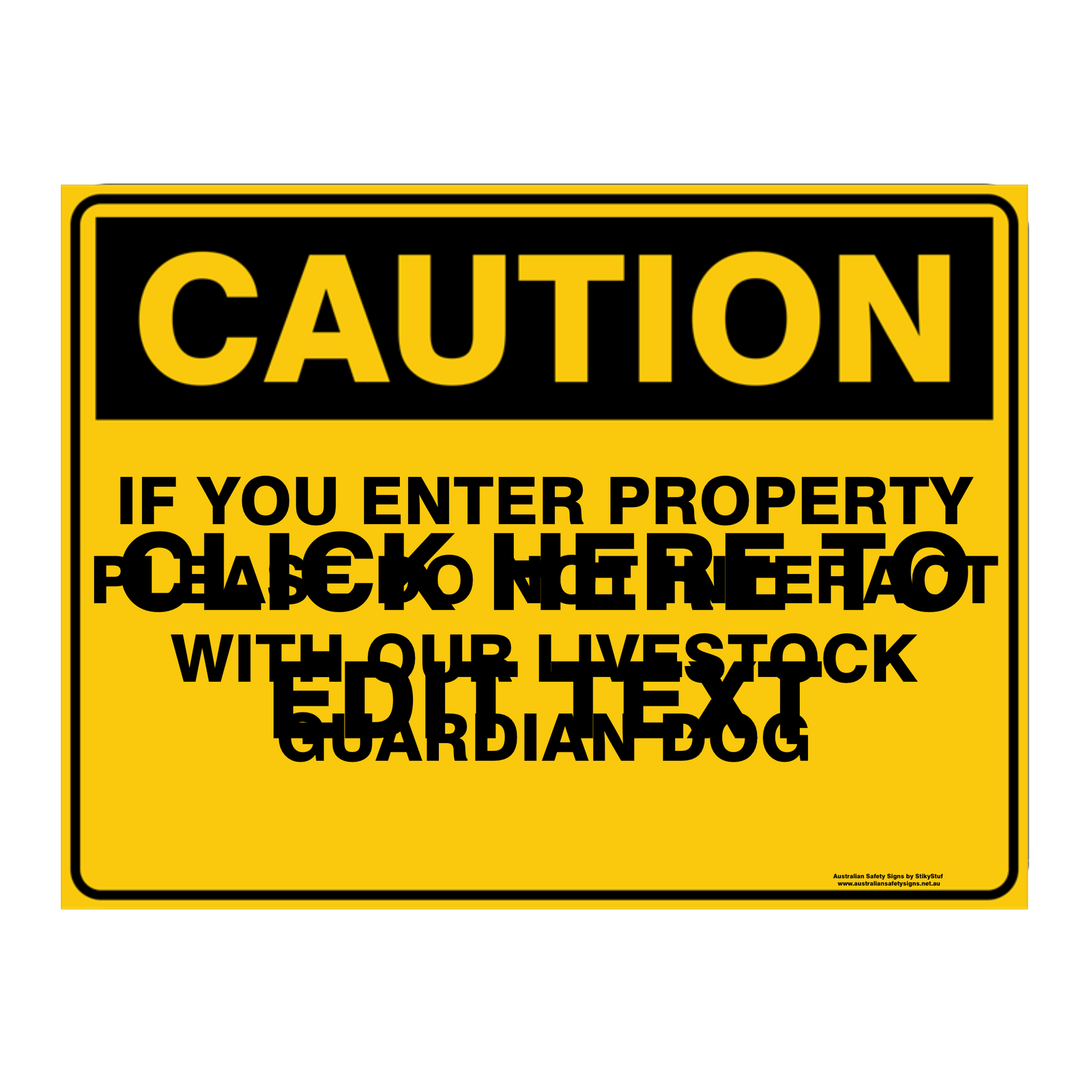 Custom Text Caution Sign